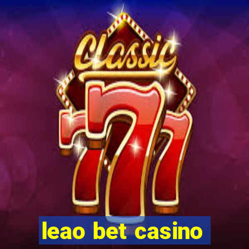 leao bet casino